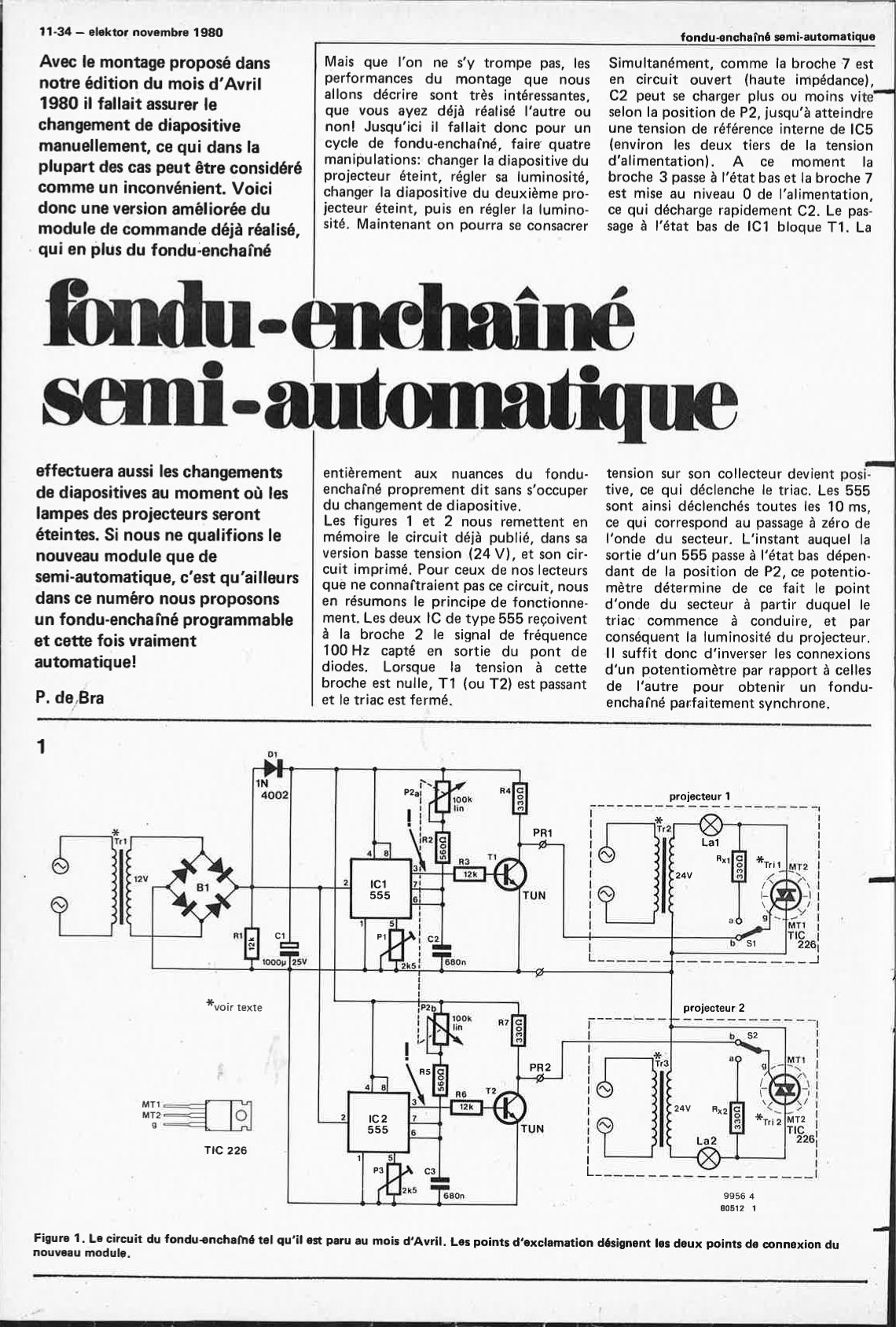 Fondu-enchaîné semi-automatique