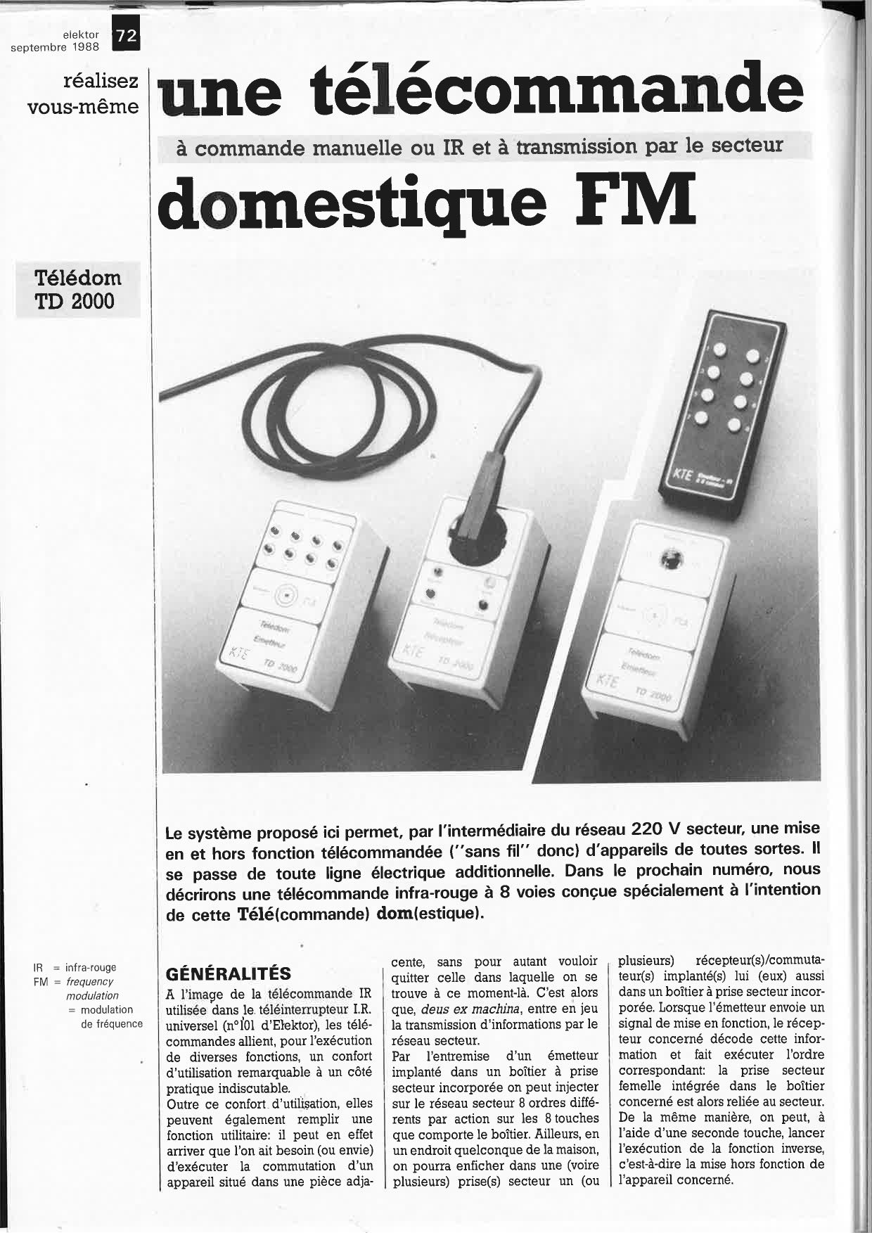 une télécommande à commande manuelle ou IR et à transmission par le secteur domestique FM